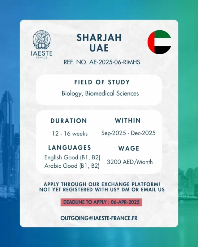 📢 Offre de stage aux Émirats Arabes Unis📢
🚨 Deadline pour postuler : 6 avril 2025 🚨

💡Cette offre est à pourvoir dans le domaine de la biologie. Comme toujours, elle est rémunérée à hauteur de la vie sur place💸

👉 Si tu cherches un stage dans ce domaine, n’hésite pas à postuler via notre association !
⌛ N’attends plus pour postuler !
➡️ Pour savoir comment faire, rends-toi sur l’un de nos précédents posts « Comment postuler à une offre de stage ? »

💌 Si jamais tu as toujours des questions, tu peux nous contacter par DM ou par mail : exchange@iaeste-france.fr

Pour les deadlines proches, ne t’en fais pas : on est là pour t’aider dans ta candidature 🤗

À bientôt 💙

#IAESTE #IAESTEFrance #IAESTEUAE #work #experience #discover #internship #internshipabroad #travel #explore #stage